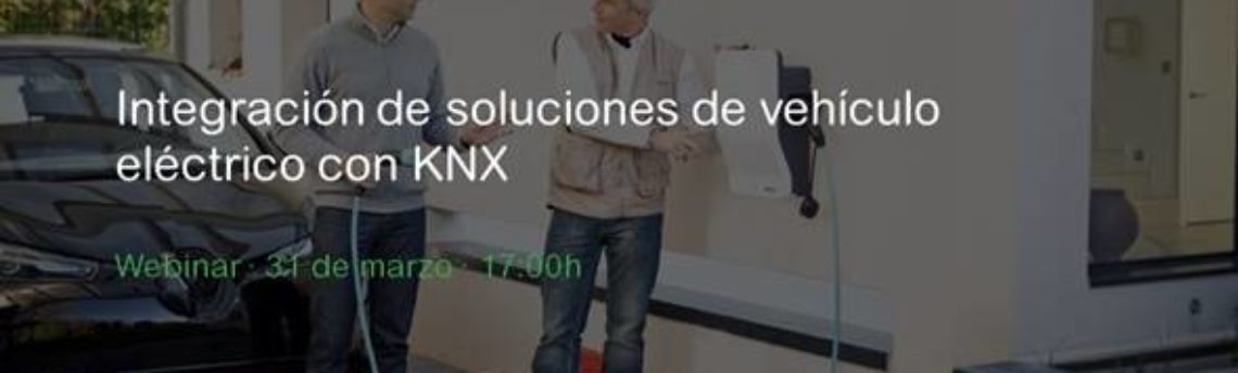 Curso OnLine “Integración de soluciones de vehículo eléctrico con KNX”